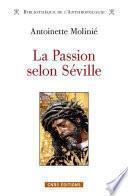 La Passion selon Séville