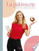 La Pâtisserie au fil des envies