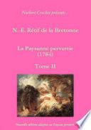 La Paysanne Pervertie Tome II