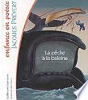La pêche à la baleine