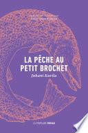 La pêche au petit brochet