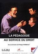 La pédagogie au service du droit