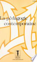 La Pédagogie contemporaine