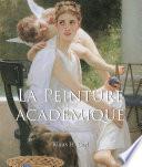 La Peinture Académique