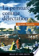 La peinture comme délectation - Choix de lettres