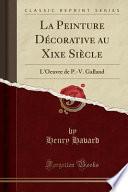 La Peinture Décorative au Xixe Siècle