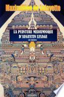 La Peinture Médiumnique dAugustin Lesage (En couleurs).