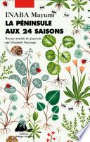 La péninsule aux 24 saisons