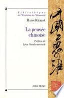 La Pensée chinoise