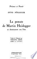 La pensée de Martin Heidegger