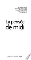 La pensée de midi