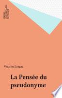 La Pensée du pseudonyme