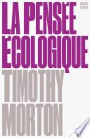 La Pensée écologique