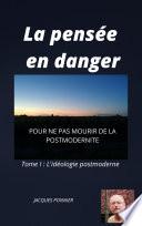 La Pensée en danger