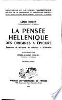 La pensée hellénique, des origines à Épicure