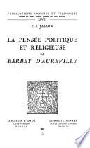 La pensée politique et religieuse de Barbey d'Aurevilly