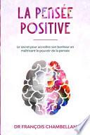 La Pensée Positive