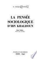 La pensée sociologique d'Ibn Khaldoun