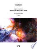 La pensée spatiale, géométrique et métrique à l’école – 2e édition