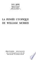 La pensée utopique de William Morris