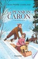 La pension Caron
