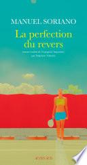 La Perfection du revers