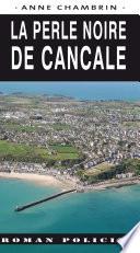 La Perle noire de Cancale