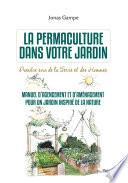 La permaculture dans votre jardin