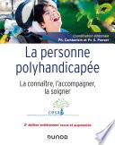 La personne polyhandicapée - 2e éd.