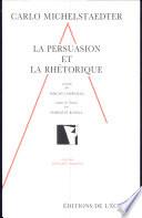 La persuasion et la rhétorique
