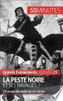 La Peste noire et ses ravages