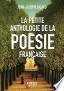 La Petite anthologie de la poésie française, nouvelle édition