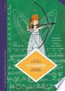 La petite Bédéthèque des Savoirs - Le hasard