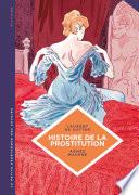 La petite Bédéthèque des Savoirs - Tome 10 - Histoire de la prostitution. De Babylone à nos jours.