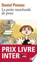 La Petite marchande de prose - La saga Malaussène (Tome 3)