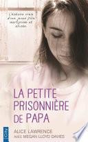 La petite prisonnière de papa