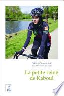 La petite reine de Kaboul