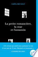 La Petite Romancière la star et l'assassin