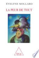 La Peur de tout