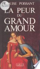 La peur du grand amour