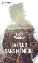 La peur sans mémoire
