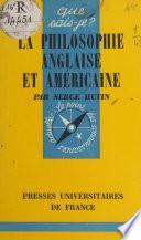 La philosophie anglaise et américaine