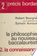 La philosophie au nouveau Baccalauréat (2) : La connaissance