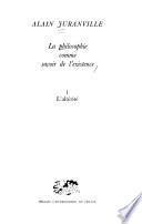 La philosophie comme savoir de l'existence. Existence et inconscient - vol. 1
