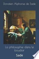 La Philosophie Dans le Boudoir