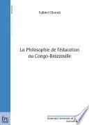 La philosophie de l'éducation au Congo-Brazzaville