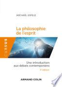 La philosophie de l'esprit - 3e éd.