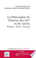 La philosophie de l'histoire des XIXe et XXe siècles