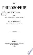 La Philosophie de Voltaire,