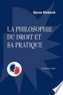 La philosophie du droit et sa pratique